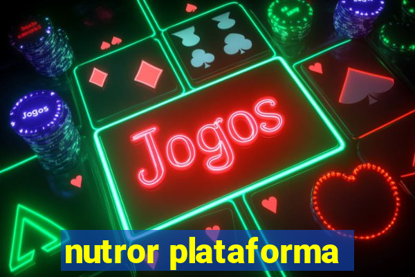 nutror plataforma